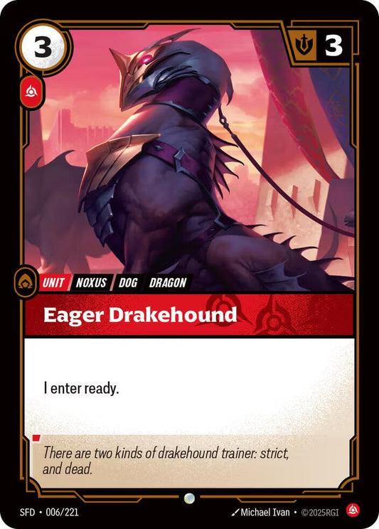 Eager Drakehound